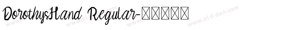 DorothysHand Regular字体转换